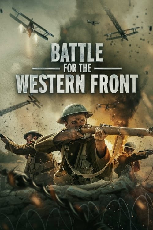 فيلم Battle for the Western Front 2022