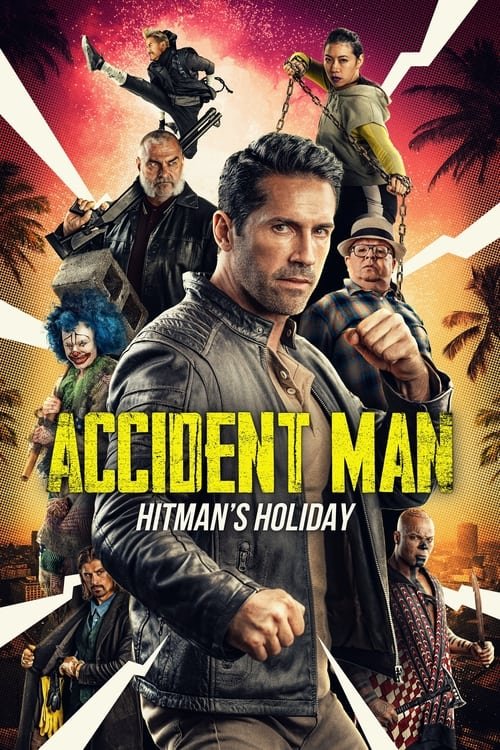 فيلم Accident Man: Hitman’s Holiday 2022