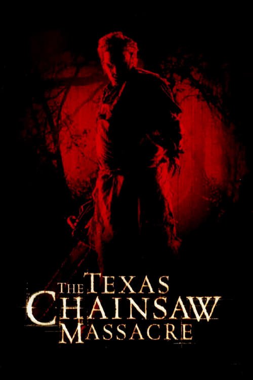 فيلم The Texas Chainsaw Massacre 2003