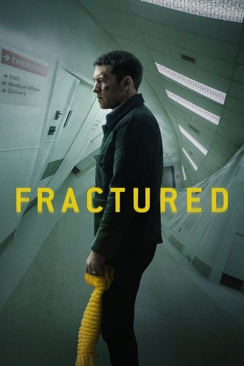 فيلم Fractured 2019