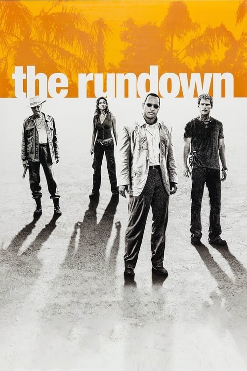 فيلم The Rundown 2003