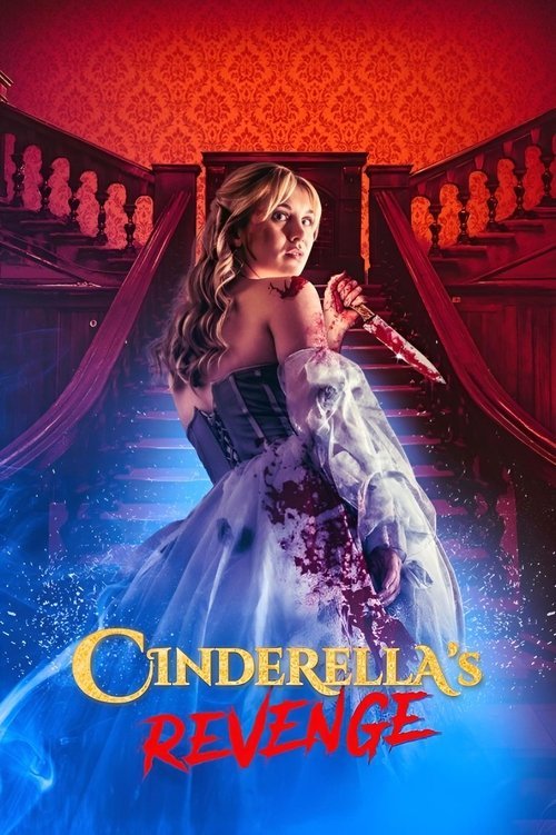 فيلم Cinderella’s Revenge 2024