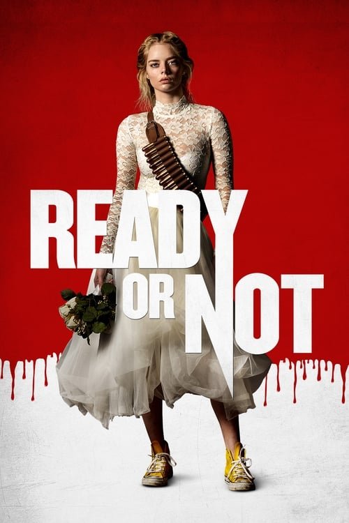 فيلم Ready or Not 2019