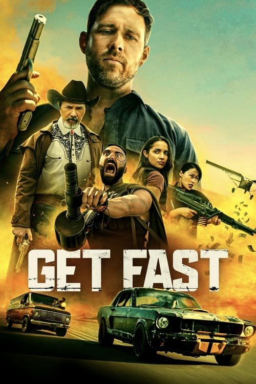 فيلم Get Fast 2024