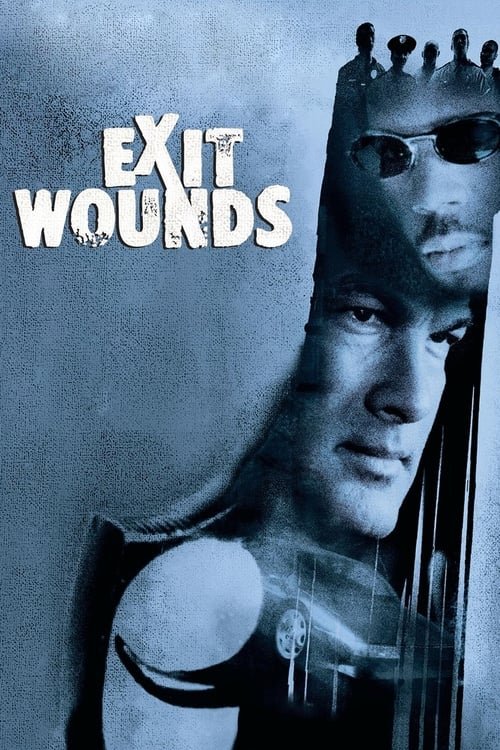 فيلم Exit Wounds 2001