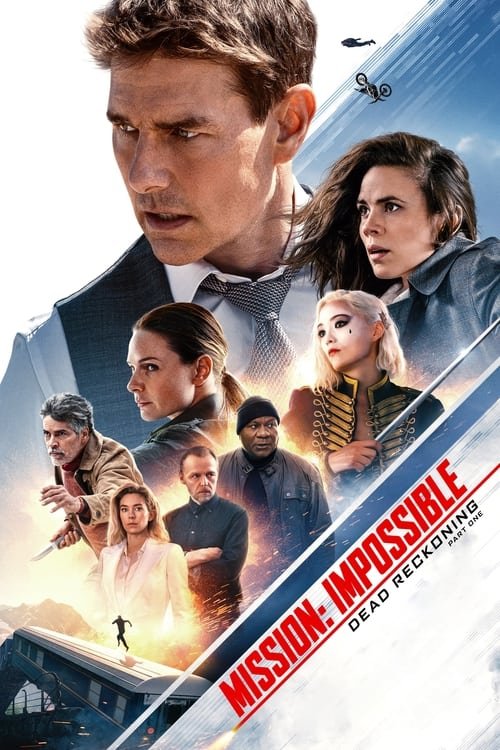 فيلم Mission: Impossible – Dead Reckoning Part One 2023