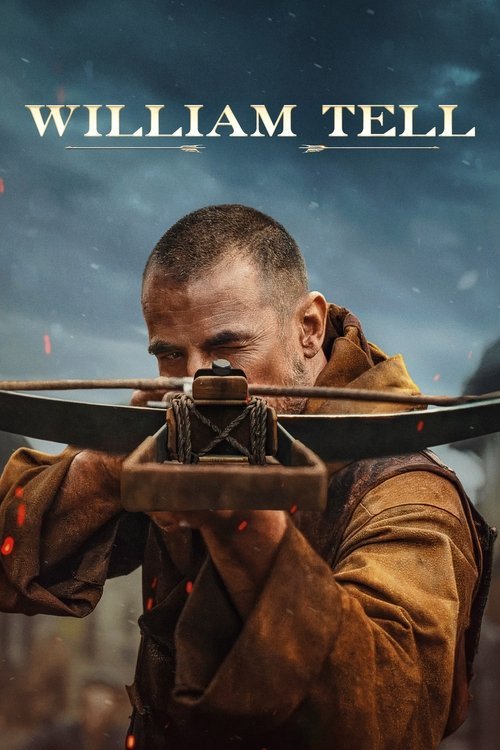 فيلم William Tell 2025