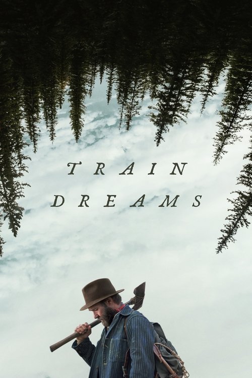 فيلم Train Dreams 2025