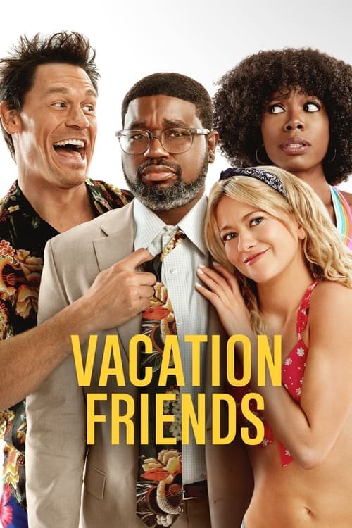 فيلم Vacation Friends 2021