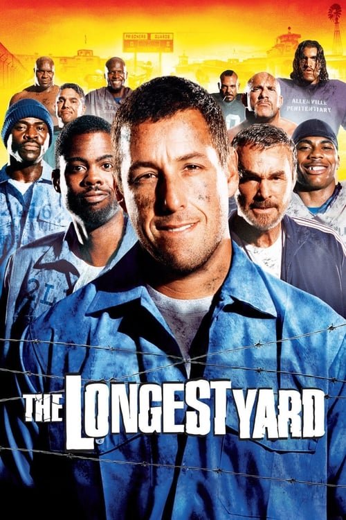 فيلم The Longest Yard 2005