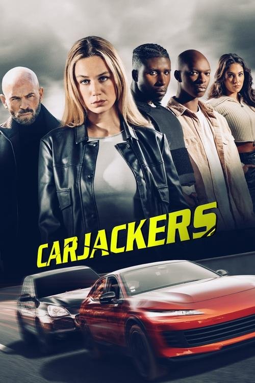 فيلم Carjackers 2025