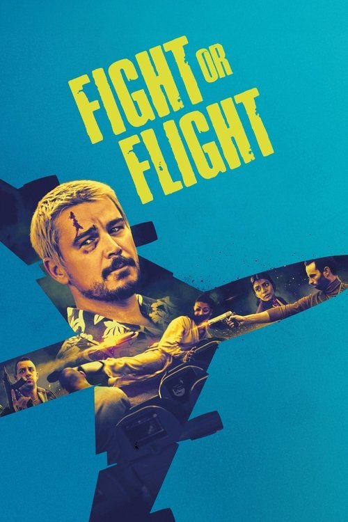 فيلم Fight or Flight 2025