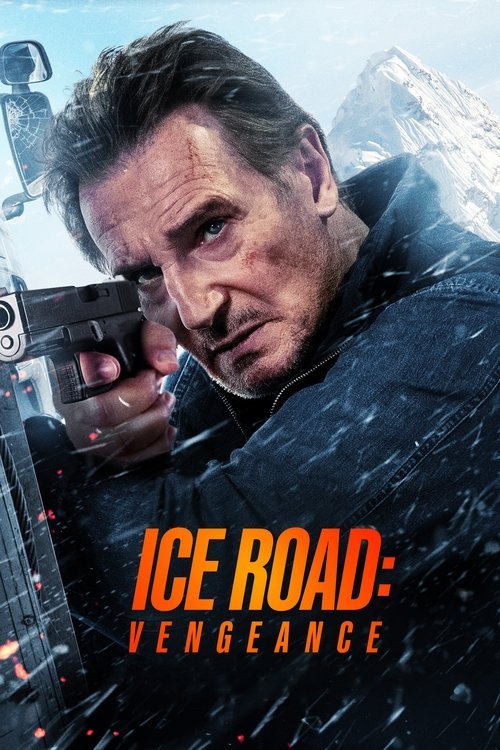 فيلم Ice Road: Vengeance 2025