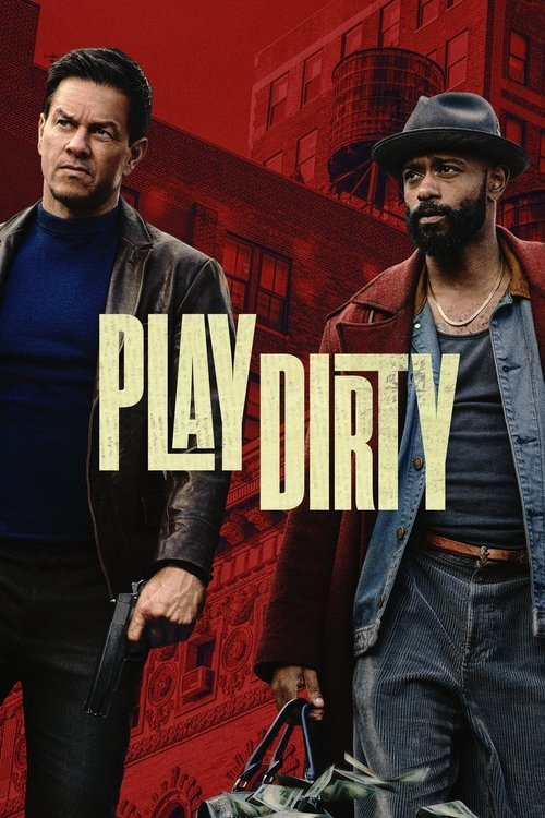 فيلم Play Dirty 2025