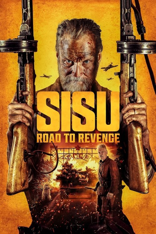 فيلم Sisu: Road to Revenge 2025