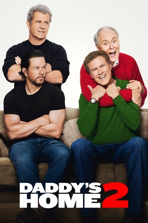 فيلم Daddy’s Home 2 2017