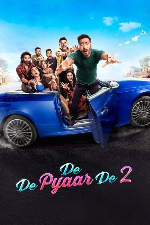 فيلم De De Pyaar De 2 2025